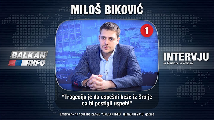INTERVJU: Miloš Biković - Tragedija je da uspešni beže iz Srbije da bi postigli uspeh! (03.01.2018)