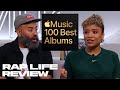 Reacting to Apple Music's 100 Best Albums List | Rap Life Review