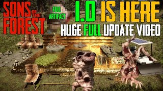 Sons of The Forest EVERYTHING In The 1.0 Update! 2 NEW MUTANTS, FULL Artifact Guide & MUCH MORE!