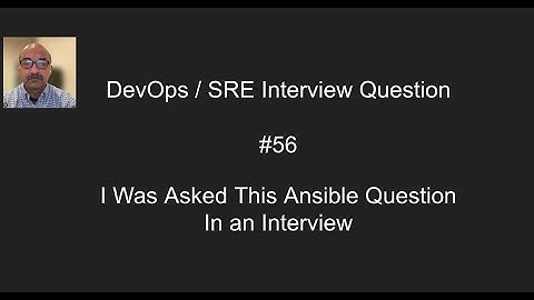 I Was Asked This DevOps/SRE Interview Question in an Interview #56 (Ansible)