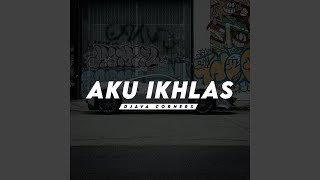 Download Lagu Aku Ikhlas Download Lagu Aku Ikhlas