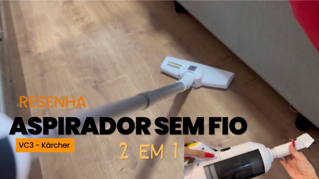 Resenha do Aspirador sem fio Kärcher VC3 YouTube