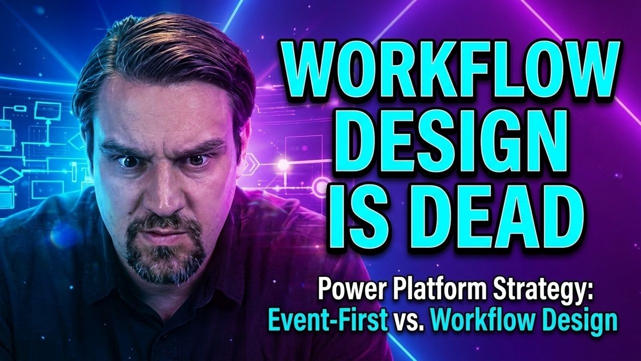 Power Platform Strategy: Event-First vs. Workflow Design Power Platform Strategy: Event-First vs. Workflow Design