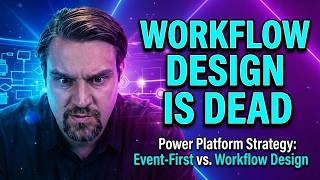 Power Platform Strategy: Event-First vs. Workflow Design