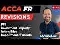 Acca fr  revisions  day 1  non current assets  ca vishal jain