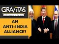 Gravitas there is a new alliance between china iran and russia should india be worried