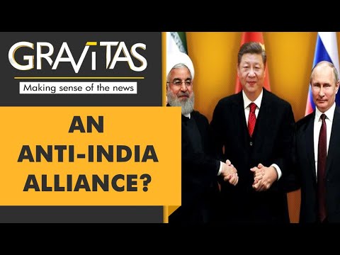 Gravitas: There is a new alliance between China, Iran and Russia. Should India be worried?