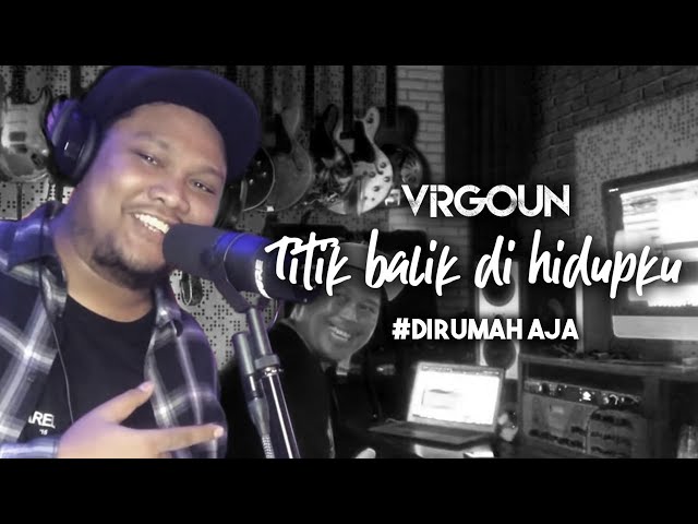 Virgoun #DiRumahAja -  Titik Balik di Hidupku (Piano Version) class=