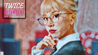 TWICE (트와이스) | SCIENTIST - Male Version
