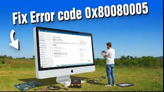 How To Fix Windows Update Error Code 0X80080005 Step-By-Step Guide