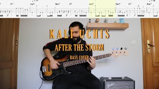 Video thumbnail of "Kali Uchis // After the Storm [Bass Cover + Tabs]"