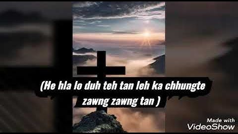 Melody zothansangi ..ka dil loh zawk malsawmna. Lyrics.