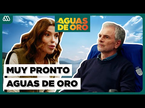 Pronto Aguas De Oro: Una Ruiz Tagle llegará a reclamar lo que es suyo