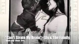 "Can't Strain My Brain" - Sly & The Family Stone chords