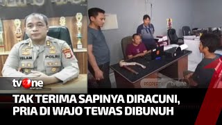 Diduga Racuni Sapi, Pria di Wajo Tewas Dibunuh | AKIM tvOne