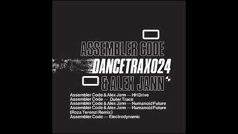 Assembler Code - Outer Race - Dance Trax Vol​.​24 EP - [DANCETRAX024] - 2019