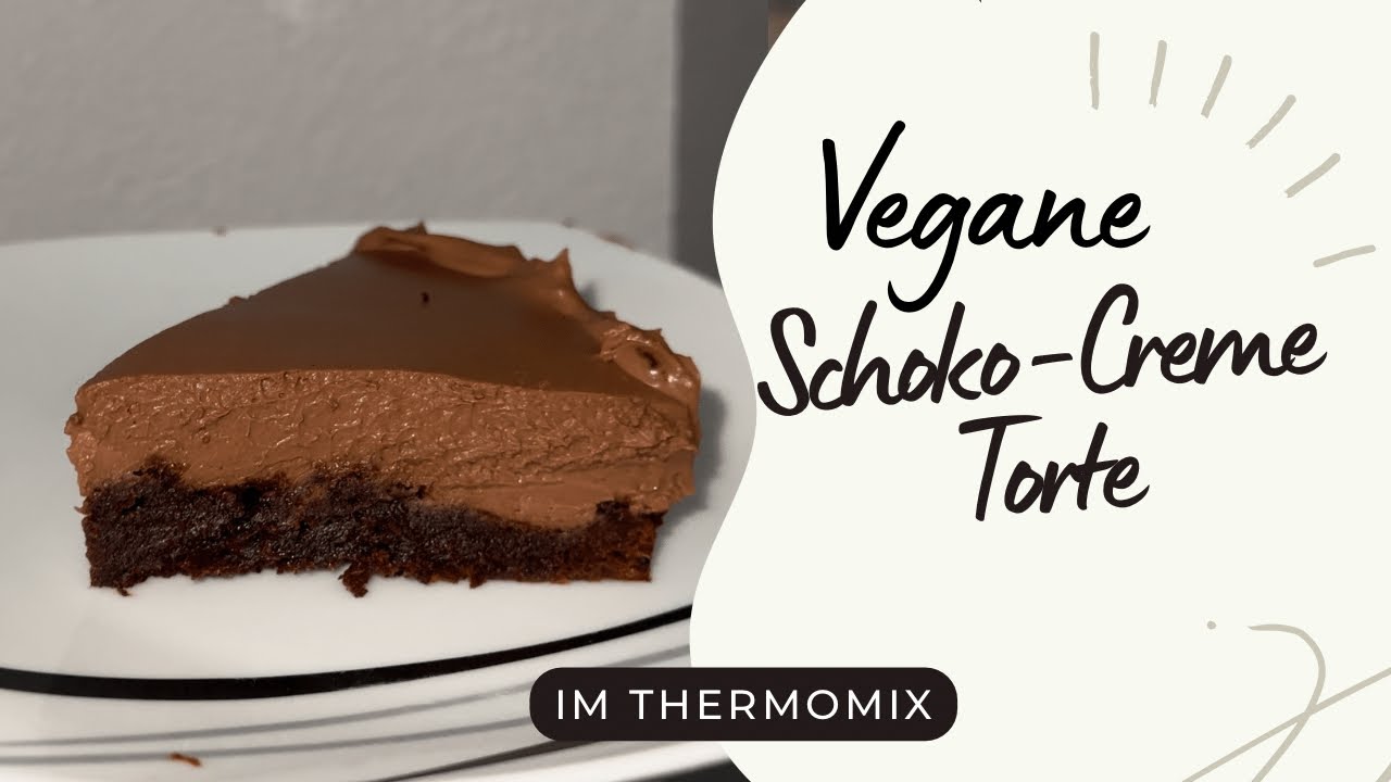VEGANE SCHOKO-CREME TORTE im THERMOMIX 👨🏽‍🍳 schnell & einfach