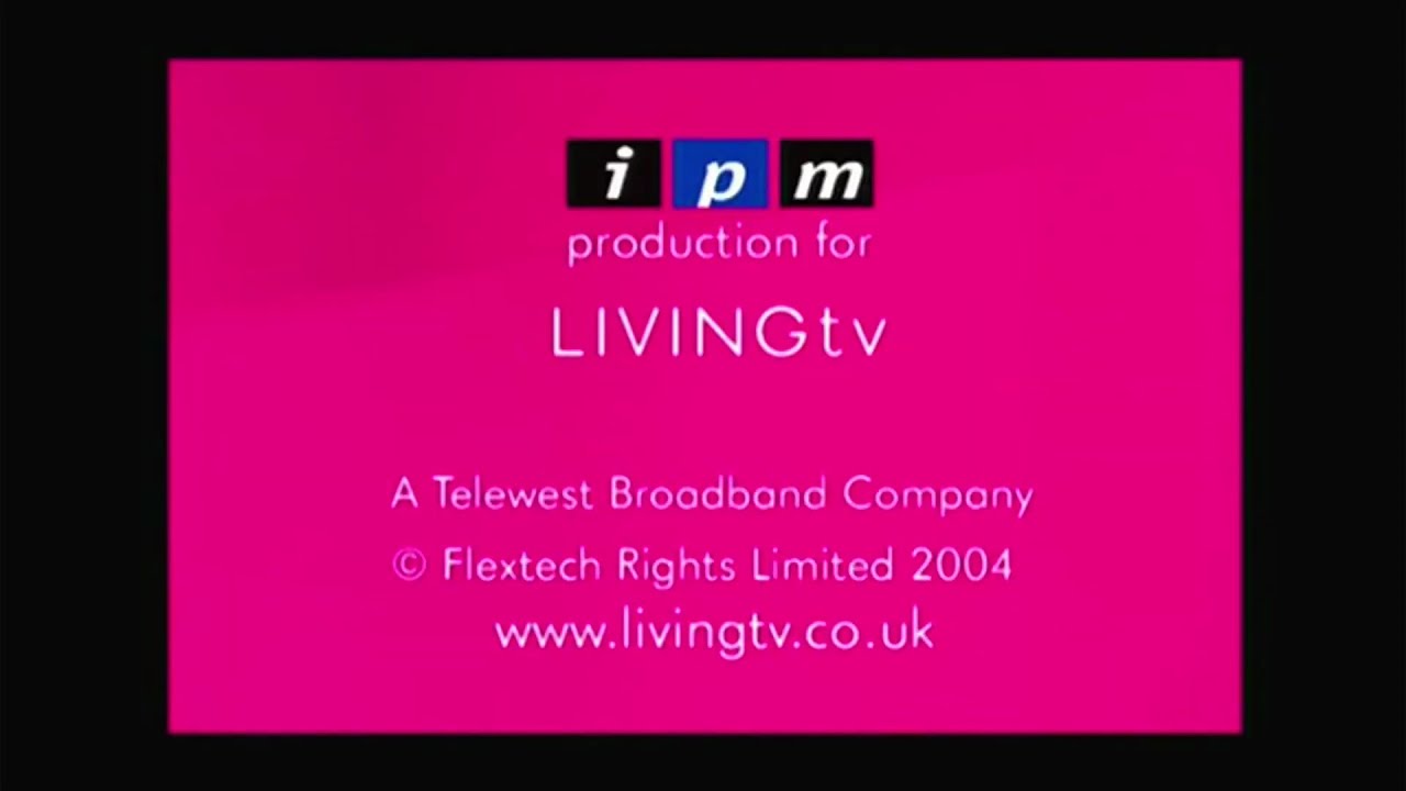 IPM Production for LivingTV/Sky Original (2004/2022)