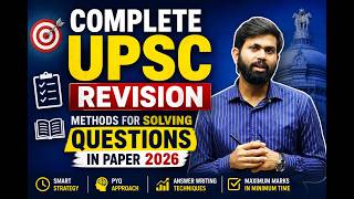 Complete UPSC 2026 one shot Revision | Smart Methods to Solve Questions Fast By Ashutosh Sir