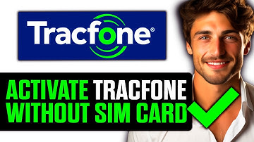 How To Activate TracFone Without SIM Card (2025) - Step by Step