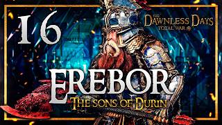 RESTORING LOTHLORIEN! Dawnless Days Total War Mod - The Dwarves of Erebor Campaign #16