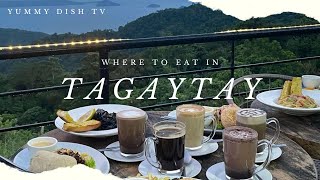 Where to Eat in Tagaytay (Tagaytay Eats 2023)