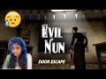 Evil nun door escape jeni gaming