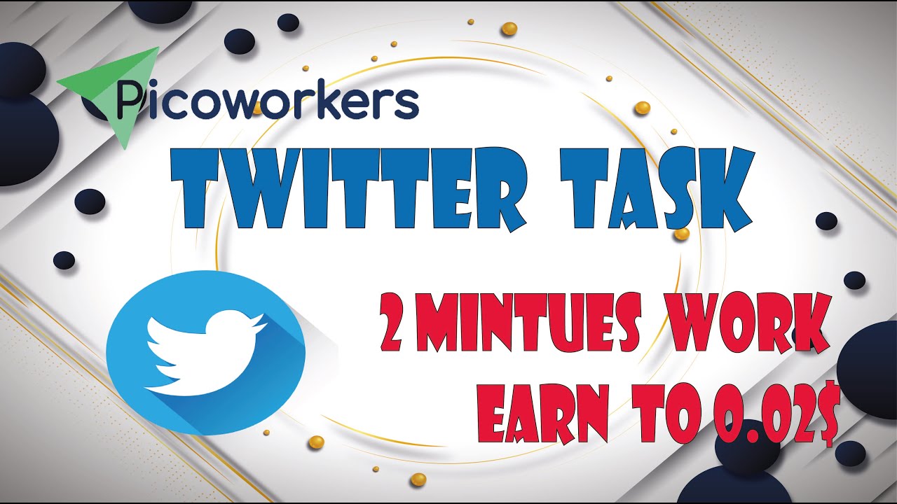 Pico Workers Daily Income 5$ | Twitter Task 0.02$ Earn | Make Money Online