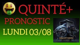 Pronostic Pmu Quinté Du Jour Lundi 3 Août 2026