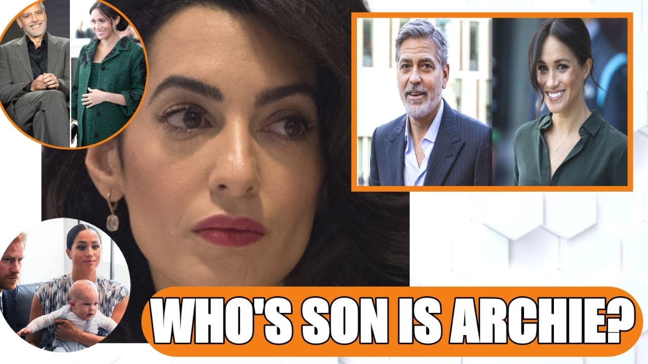 AMAL IN DEEP SHOCK AS DNA RESULTS SHOW ARCHIE IS GEORGE AND MEGHAN'S SON AFTER MEG SLEPT WITH HIM