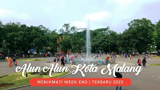 ALUN ALUN KOTA MALANG 2022 - Cak Hanto