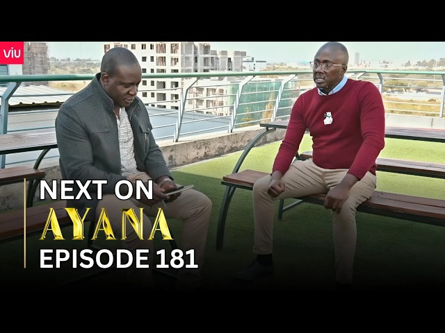 AYANA NEXT ON : EPISODE 181