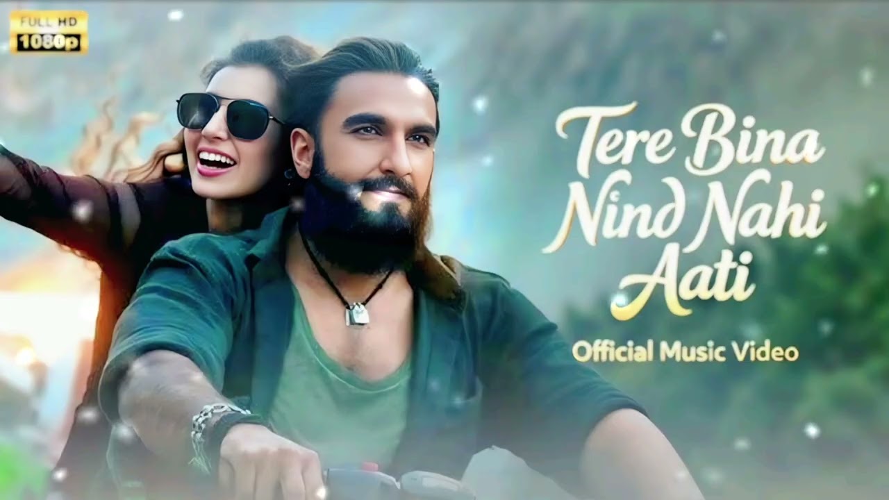 🎵 Tere Bina Nind Nahi Aati | Lofi Music | New Bollywood Romantic Song | Soulful Hindi Song