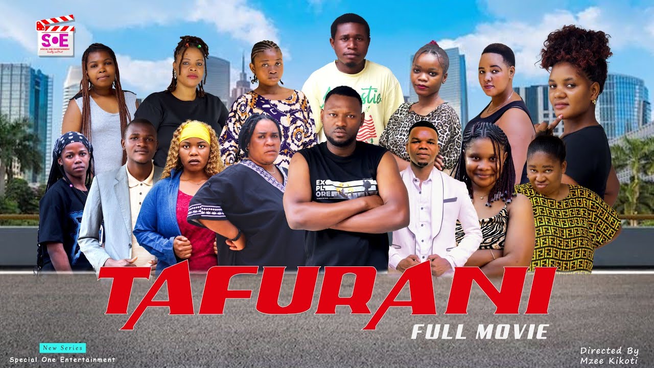 TAFURANI FULL MOVIE { 1 - 10 } #mzeekikoti #love #directorgozi