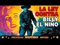 La Ley contra Billy el Niño