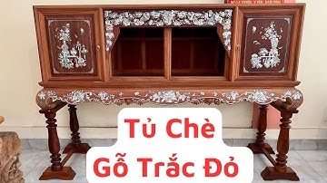 Báo Giá | Siêu Phẩm Tủ Chè Gỗ Trắc Đỏ Padosa Vân Đẹp Khảm Ốc Đỏ