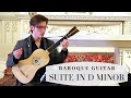 Visée_Suite in D minor_On Baroque Guitar