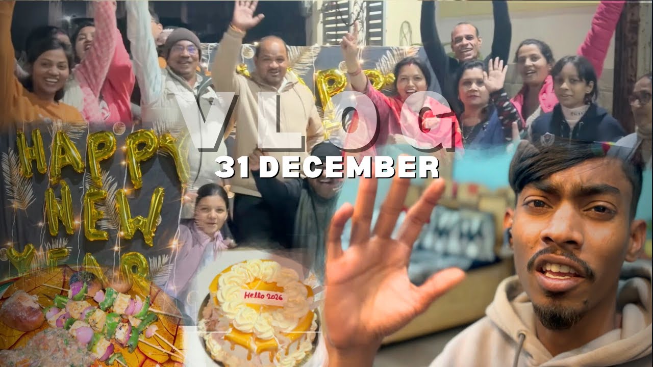 HAPPY HAPPY HO GAYA NEW YEAR NEW YEAR 😂😂 31 DECEMBER PARTY VLOG