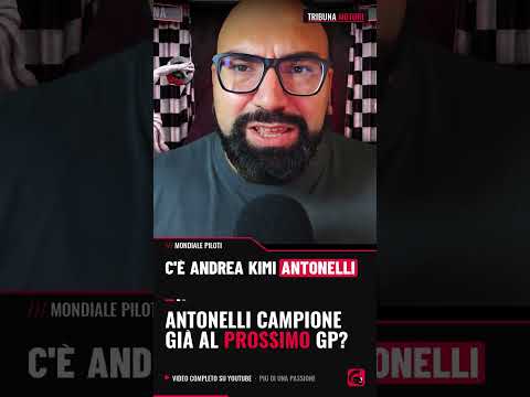 Video Antonelli campione già al prossimo GP?