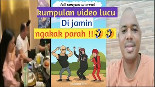 Kumpulan Video Lucu Bikin Ngakak Sakit Perut Senyum Channel