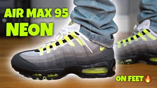 CLASSIC! Air Max 95 NEON Big Bubble Review & On Feet