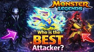 WHAT IS THE BEST ATTACKER IN MONSTER LEGENDS RIGHT NOW?! screenshot 1