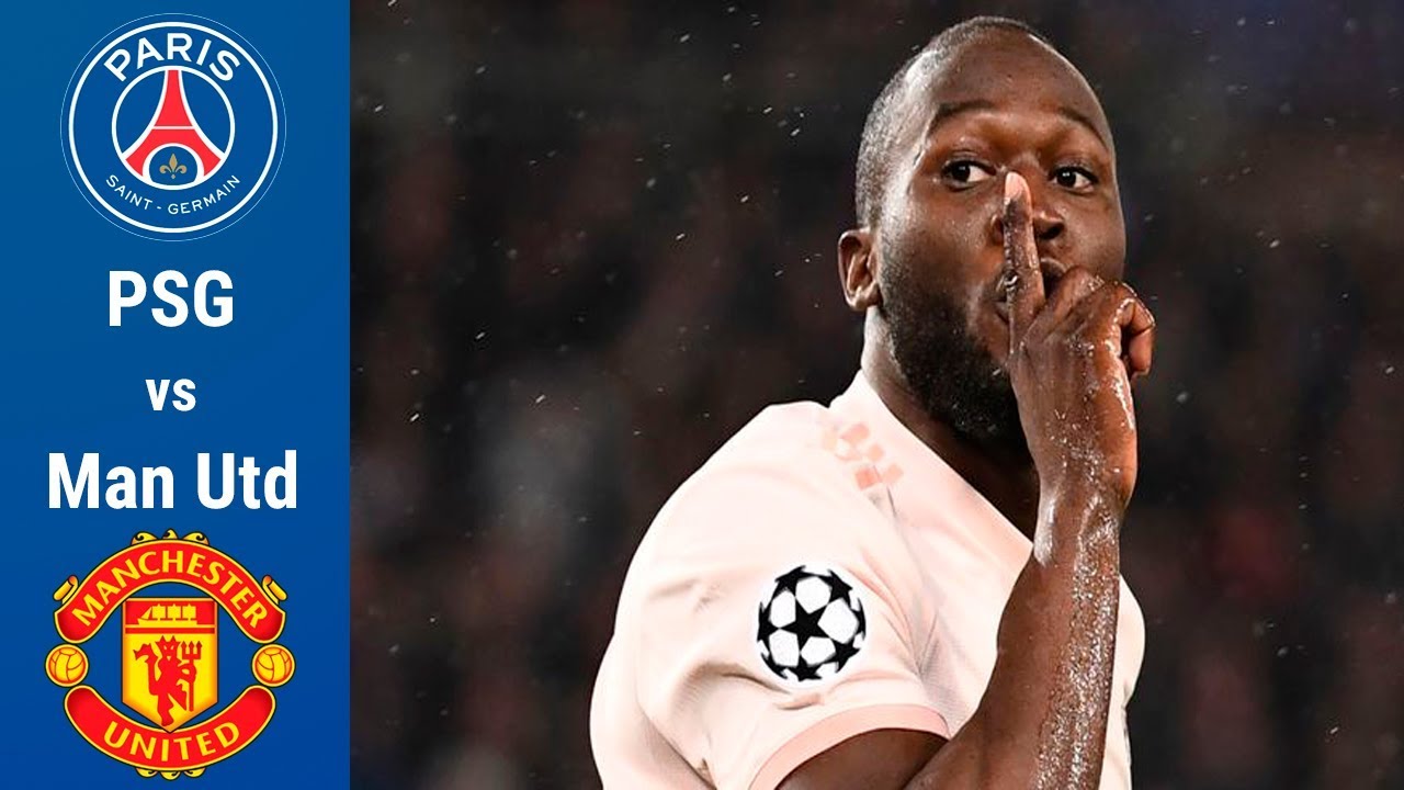 PSG vs Manchester United 06/03/2019 HD Video 60 Fps YouTube