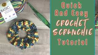 How to Make a Crochet Scrunchie | Quick and Easy Crochet Scrunchie