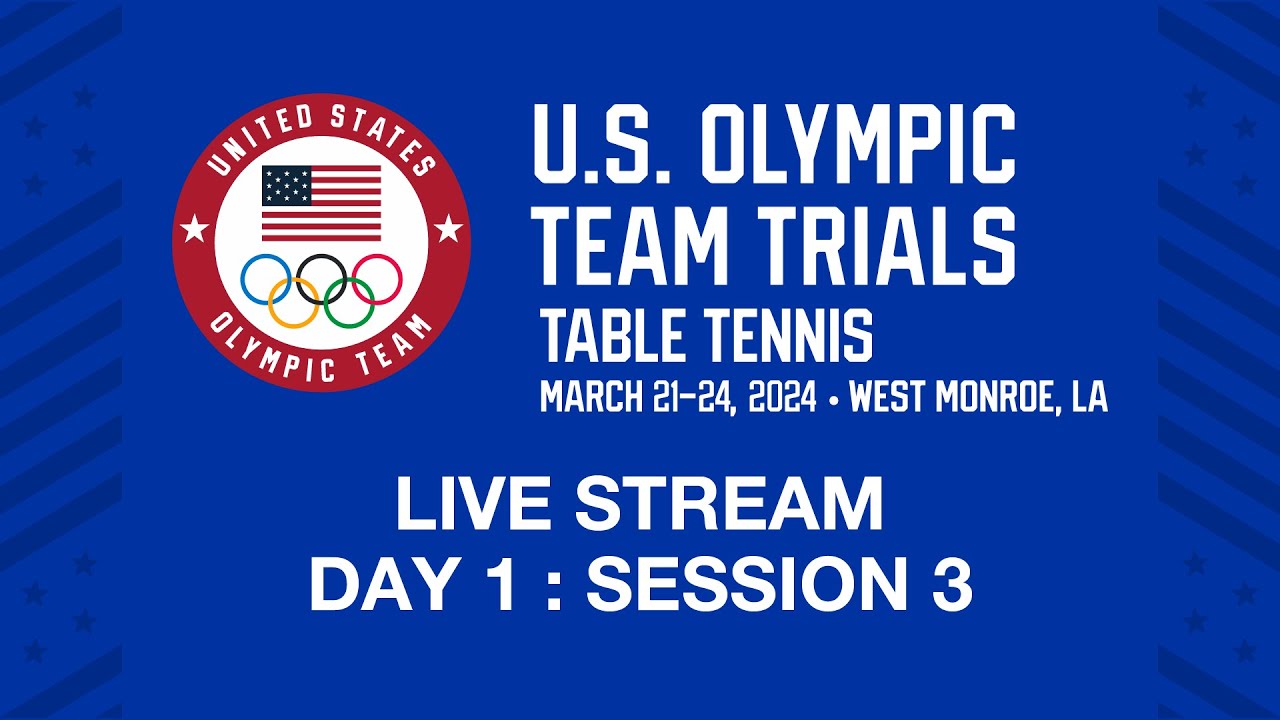 2024 U.S. Olympic Team Trials - Table Tennis: Day 1 Session 3