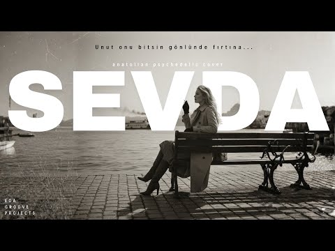 Sevda - Turkish Pop Anatolian Cover | EOA Records & Terasus Band