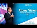 Atomy vision with chairman hangill park  october success academy 2023  atomy uk