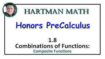 Honors PreCalculus 1.8 Combinations of Functions