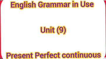 English Grammar in Use unit (9)