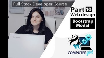 Part 10 Learn Full Stack Developer Course ( Bootstrap Modal) from Computer girl